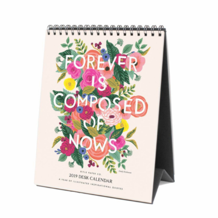 "Forever Is Composed of Nows" Desk Calendar